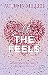 All The Feels by Autumn Miller