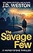 The Savage Few