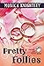 Pretty Follies: A Stratford...