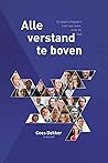 Alle verstand te ...