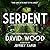 Serpent: A Dane Maddock Adventure (Dane Maddock Adventures Book 13)
