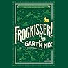 Frogkisser! by Garth Nix