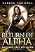 Return of the Alpha: The Crown (Mackenzie Grey Book 12)