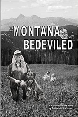 Montana Bedeviled (A Harley Fremont Novel #5)