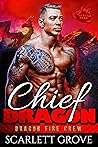 Chief Dragon (Dragon Fire Crew #1) Chief Dragon (Dragon Fire Crew #1)