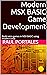 Modern MSX BASIC Game Development: Build retro games in MSX BASIC using modern tools