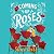 Coming Up Roses (Bennet Brothers, #1)
