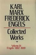 Collected Works, Volume 26: August 1882-December 1889