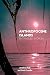 Anthropocene Islands: Entangled Worlds