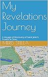 My Revelations Journey by Meris Stella