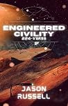 Engineered Civility: 224-Verse