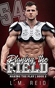 Playing the Field (Making the Play, #2)