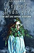 Beyond Midnight