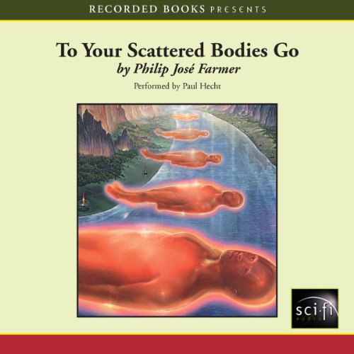To Your Scattered Bodies Go