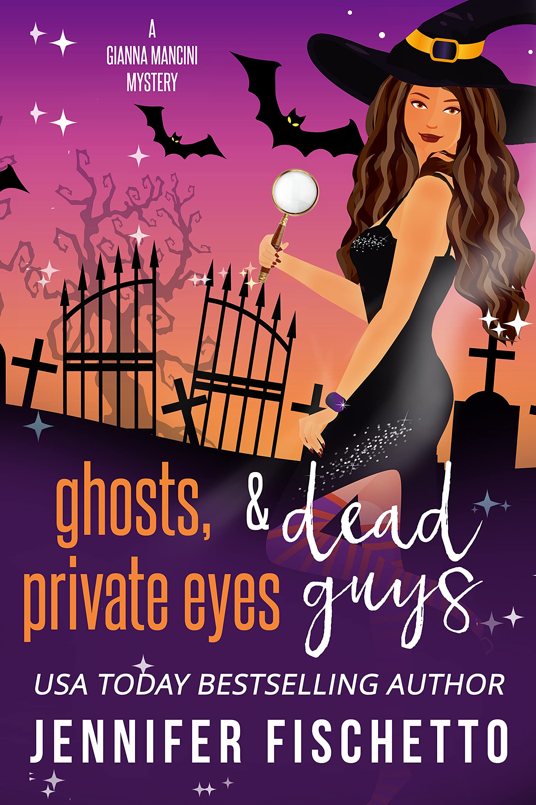 Ghosts, Private Eyes & Dead Guys (Gianna Mancini Mysteries Book 6)
