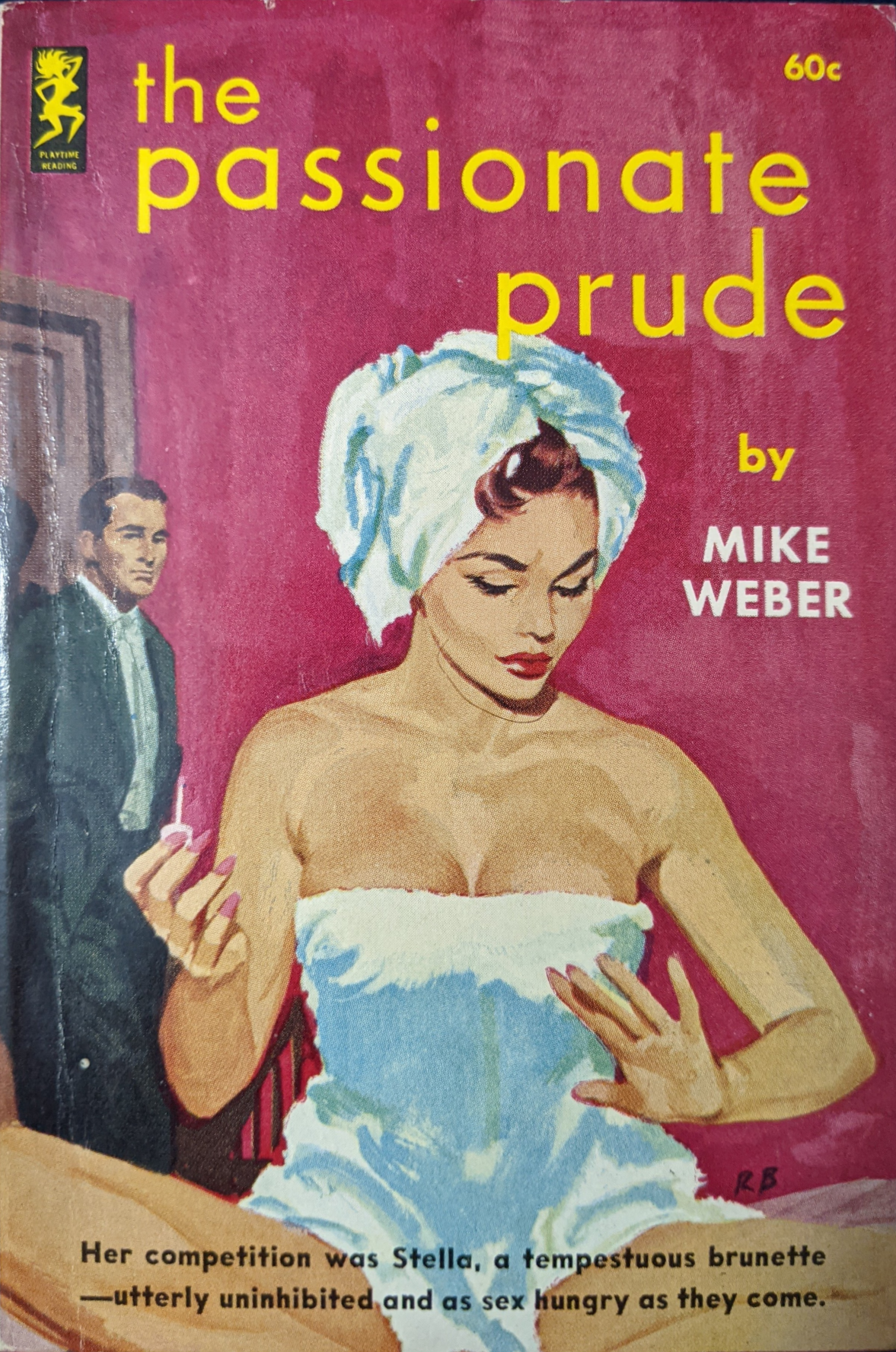 The Passionate Prude (Paperback)