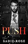 Push (Devereaux Duet #1)
