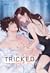 TRICKED INTO LOVE หลอกยังไงให้รัก by MamaMuay