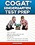 COGAT® KINDERGARTEN TEST PREP: Level 5/6 Form 7, One Full Length Practice Test, 118 Practice Questions, Answer Key, Sample Questions for Each Test Area, 54 Additional Bonus Questions Online.