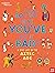 British Museum: So You Think You've Got it Bad? A Kid's Life in the Aztec Age