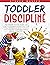 Toddler Discipline: The Ult...