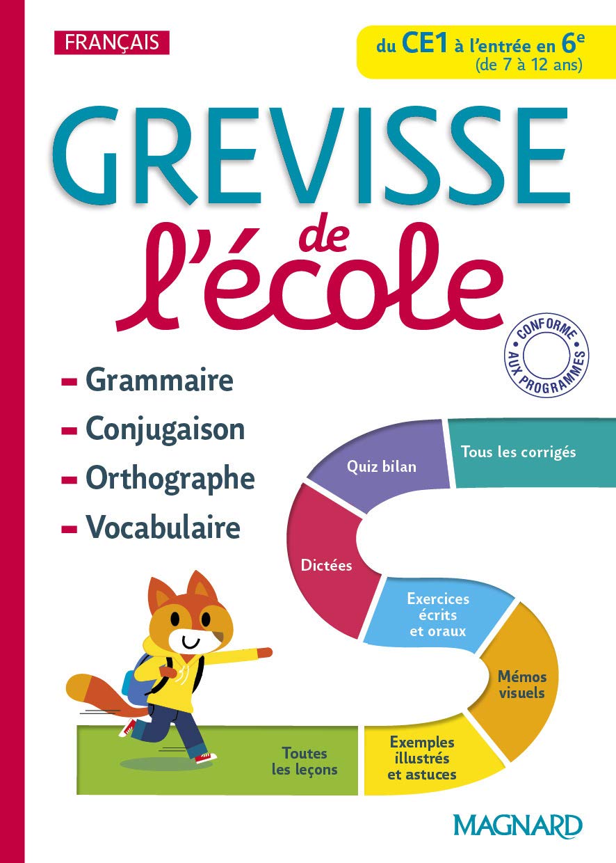 Grevisse de l'école du CE1 à l'entrée en 6e: Grammaire, orthographe, conjugaison, vocabulaire (Paperback)