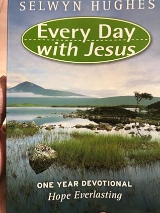 Hope Everlasting: One Year Devotional Bible (Every Day With Jesus)