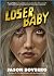 Loser Baby