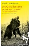 Les Ours dansants