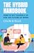The Hybrid Handbook: How to...