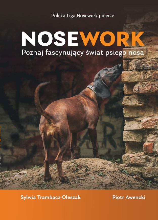 NOSEWORK. Poznaj fascynujący świat psiego nosa