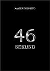 46 sekund