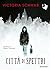 Città di spettri (Cassidy Blake, #1)
