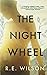 The Night Wheel: A Queer Re...