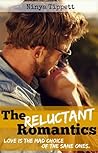 The Reluctant Romantics (The Mischievous Mrs. Maxfield, #1.5) The Reluctant Romantics (The Mischievous Mrs. Maxfield, #1.5)
