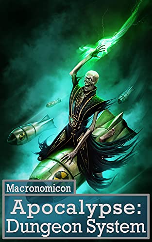 Apocalypse: Dungeon System (Systems of the Apocalypse #3)