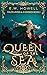 Queen of the Sea