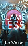 Blameless by Jim Warner