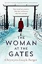 The Woman at the Gates by Chrystyna Lucyk-Berger