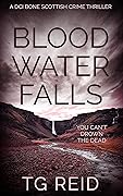Blood Water Falls