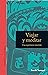 Viajar y meditar (Tiempo de Mirar nº 21) (Spanish Edition)
