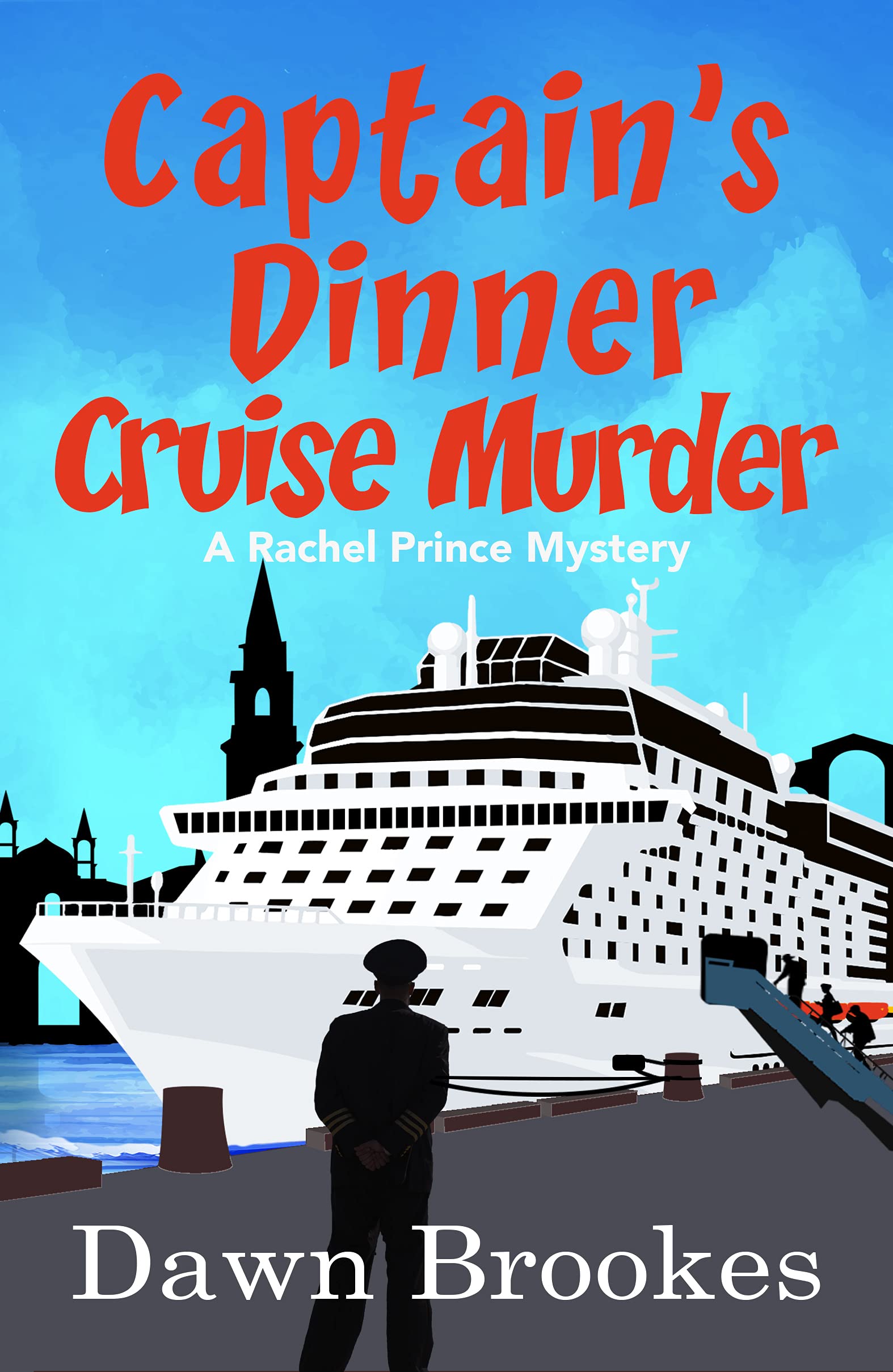 Captain's Dinner Cruise Murder (A Rachel Prince Mystery #10)