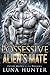 Possessive Alien's Mate (Fated Mates of the Thaana, #1)