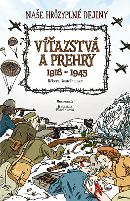 Víťazstvá a prehry (1918 - 1945)