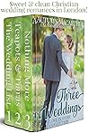 Three Weddings