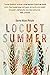 Locust Summer by David Allan-Petale