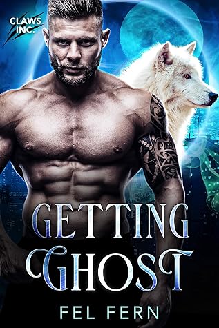 Getting Ghost (Claws Inc. #4)