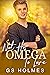 Not His Omega To Love (Mate...