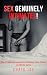 Sex Genuinely Intimates: Th...