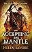 Accepting the Mantle (The Phoenix Succession, #3)